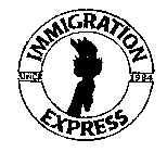 IMMIGRATION EXPRESS SINCE 1984