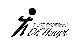 SAFE SPORTING WITH DR. HAUPT
