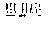 RED FLASH