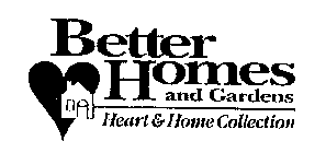 BETTER HOMES AND GARDENS HEART & HOME COLLECTION