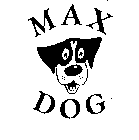 MAX DOG