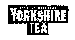 TAYLORS OF HARROGATE YORKSHIRE TEA