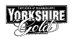 YORKSHIRE GOLD TAYLORS OF HARROGATE