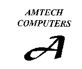 AMTECH COMPUTERS A