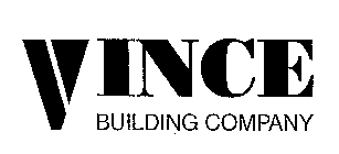 VINCE BUILDING COMPANY