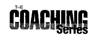 THE COACHING SERIES