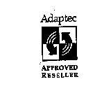 ADAPTEC APPROVED RESELLER