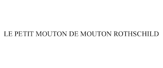 LE PETIT MOUTON DE MOUTON ROTHSCHILD
