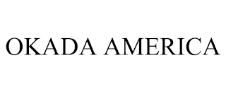 OKADA AMERICA