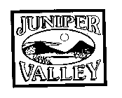 JUNIPER VALLEY