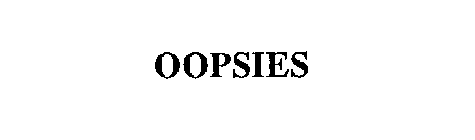 OOPSIES