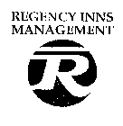 REGENCY INNS MANAGEMENT