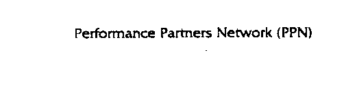 PERFORMANCE PARTNERS NETWORK (PPN)