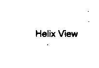 HELIX VIEW