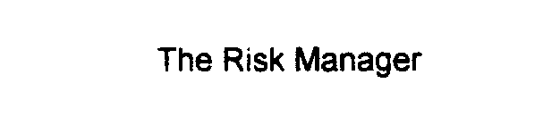 THE RISK MANAGER