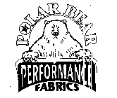 POLAR BEAR PERFORMANCE FABRICS