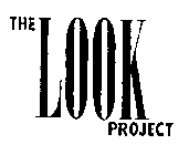 THE LOOK PROJECT
