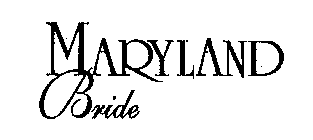 MARYLAND BRIDE