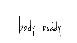 BODY BUDDY