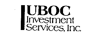 UBOC INVESTMENT SERVICES, INC.