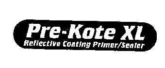 PRE-KOTE XL REFLECTIVE COATING PRIMER/SEALER