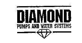 DIAMOND PUMPS AND WATER SYSTEMS