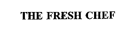 THE FRESH CHEF