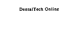 DENTALTECH ONLINE