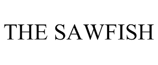 THE SAWFISH