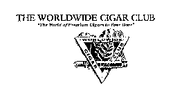 THE WORLDWIDE CIGAR CLUB 