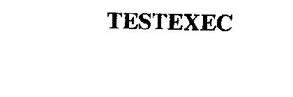 TESTEXEC