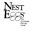 NEST EGGS THE RETIREMENT STRATEGY GAME
