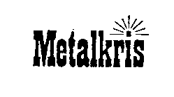 METALKRIS