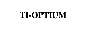 TI-OPTIUM