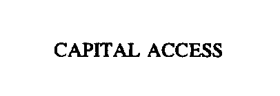 CAPITAL ACCESS