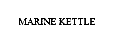 MARINE KETTLE