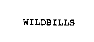 WILD BILLS