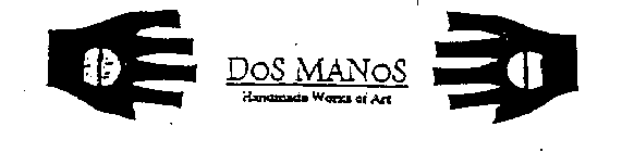 DOS MANOS HANDMADE WORKS OF ART