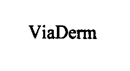 VIADERM