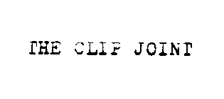 CLIP JOINT