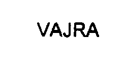 VAJRA