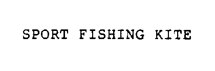 SPORT FISHING KITE