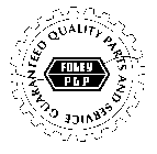 FOLEY PLP GUARANTEED QUALITY PARTS AND SERVICE