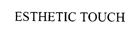 ESTHETIC TOUCH