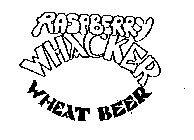 RASPBERRY WHACKER WHEAT BEER