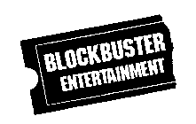 BLOCKBUSTER ENTERTAINMENT