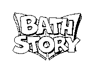 BATH STORY