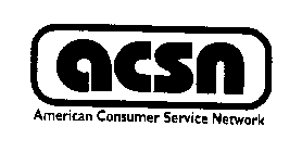 ACSN AMERICAN CONSUMER SERVICE NETWORK