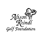 ALISON REINDL GOLF FOUNDATION