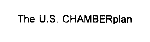 THE U.S. CHAMBERPLAN